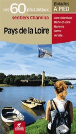 Wandelgids La Loire a Pied | Chamina| Wandelen in de Loirestreek | ISBN 9782844664280