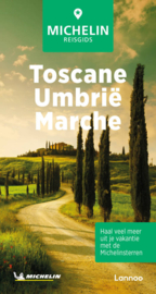 Reisgids Toscane-Umbrië-Marche | Michelin groene gids | ISBN 9789401498630