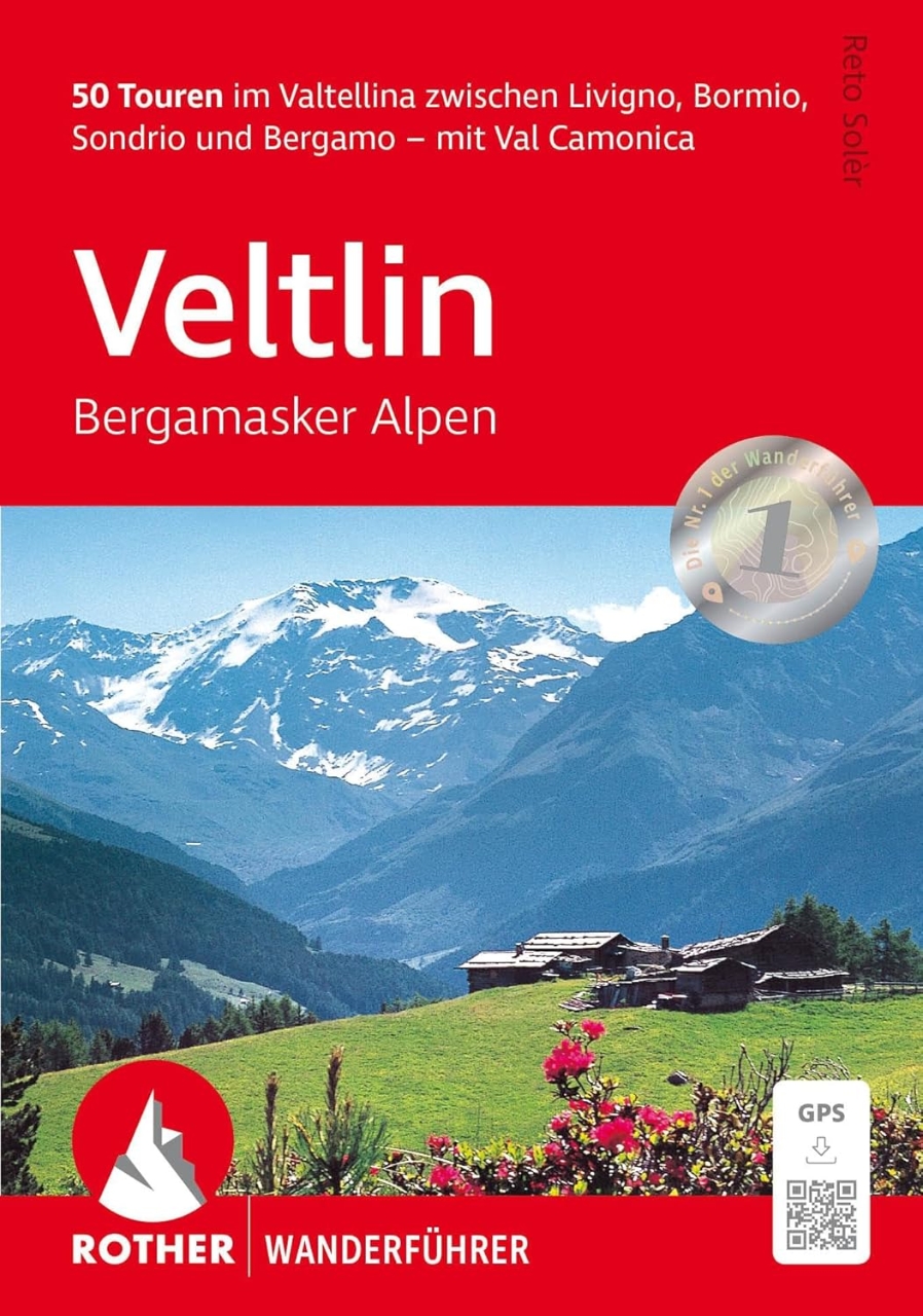 Wandelgids Veltlin / Bergamasker Dolomiten | Rother Verlag | mit Bergamasker Alpen und Val Camonica | ISBN 9783763314539