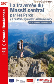 Wandelgids Traversée du Massif Central par les Parcs  GR7 | FFRP | ISBN 9782751411632