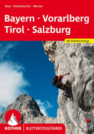 Klettersteiggids Klettersteige Bayern-Voralberg-Tirol - Salzburg | Rother Verlag | ISBN 9783763330942