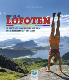 Reisgids - Outdoorgids Entdecke die Lofoten | Thomas Kettler Verlag | ISBN 9783934014480