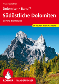 Wandelgids Dolomiten 7 : Cortina bis Belluno | Rother Verlag | ISBN 9783763344406