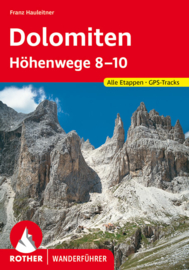 Wandelgids-Trekkinggids Dolomiten Hohenwege 8-10 | Rother Verlag | ISBN 9783763333684