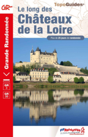 Wandelgids Les long des Chateaux de la Loire a Pied | FFRP | ISBN 9782751411236