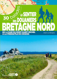 Wandelgids Le sentier des douaniers Bretagne Nord | Ouest France | ISBN 9782737384301