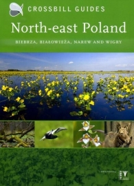 Natuurgids-Wandelgids North-east Poland - Polen Biebrza, Bialowieza en Wigry  | Crossbill Guides | ISBN 9789491648007