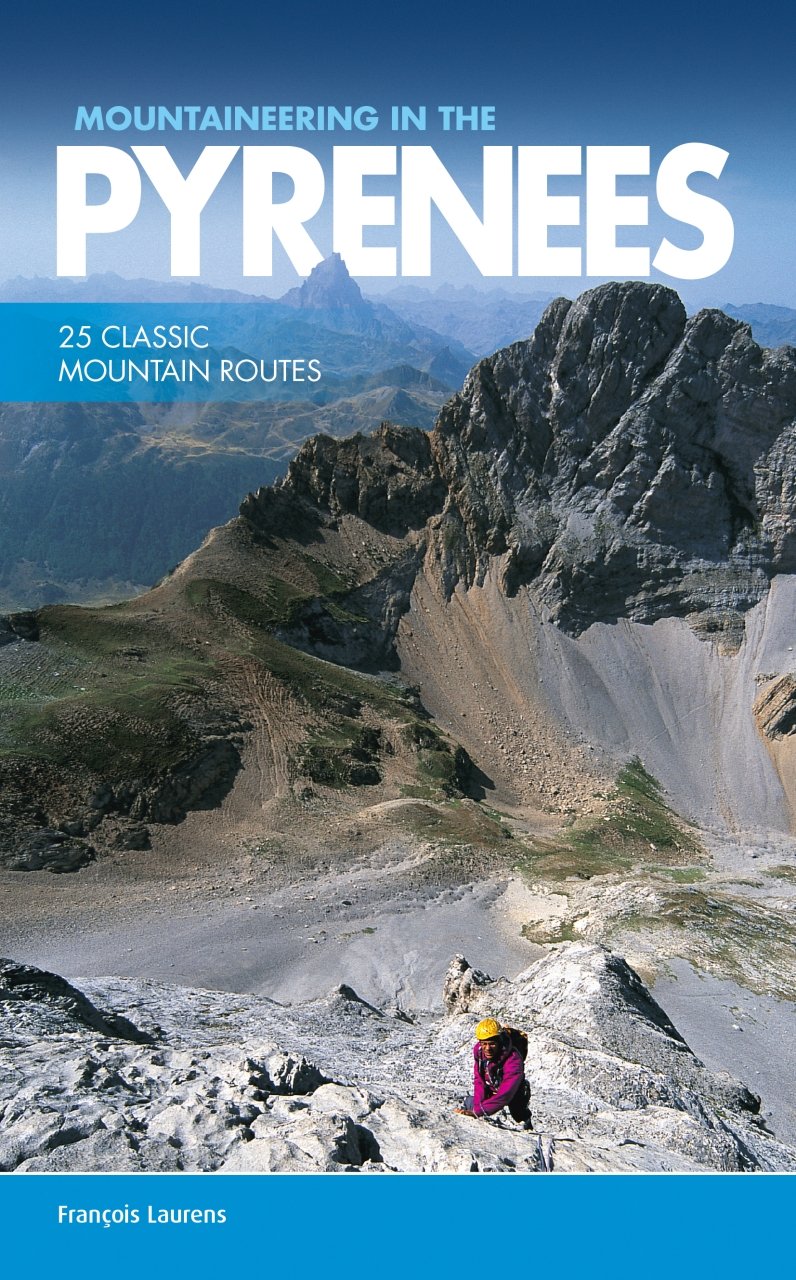 Klimgids Mountaineering in the Pyrenees | Vertebrate Publ. | ISBN 9781910240564