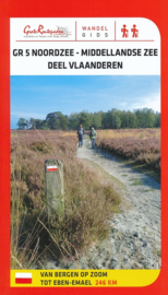 Wandelgids GR 5 : Vlaanderen van Bergen op Zoom tot Eben-Emael | Grote Routepaden | ISBN 9789492608116