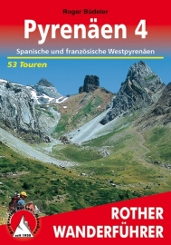Wandelgids Pyrenäen 4 | Rother Verlag | Spanische und französische Westpyrenäen | ISBN 9783763343188