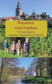 Wandelgids Wandelen rond Zutphen | Anoda | ISBN 9789491899478