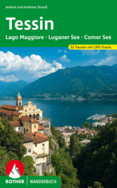 Wandelgids Tessin met  Lago Maggiore, meer van Lugano See en meer van Como | Rother Verlag | Wandelgids Tessin | ISBN 9783763330522