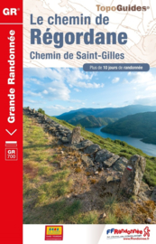 Wandelgids Le chemin de Régordane - Chemin de Saint-Gilles | FFRP | ISBN 9782751411816