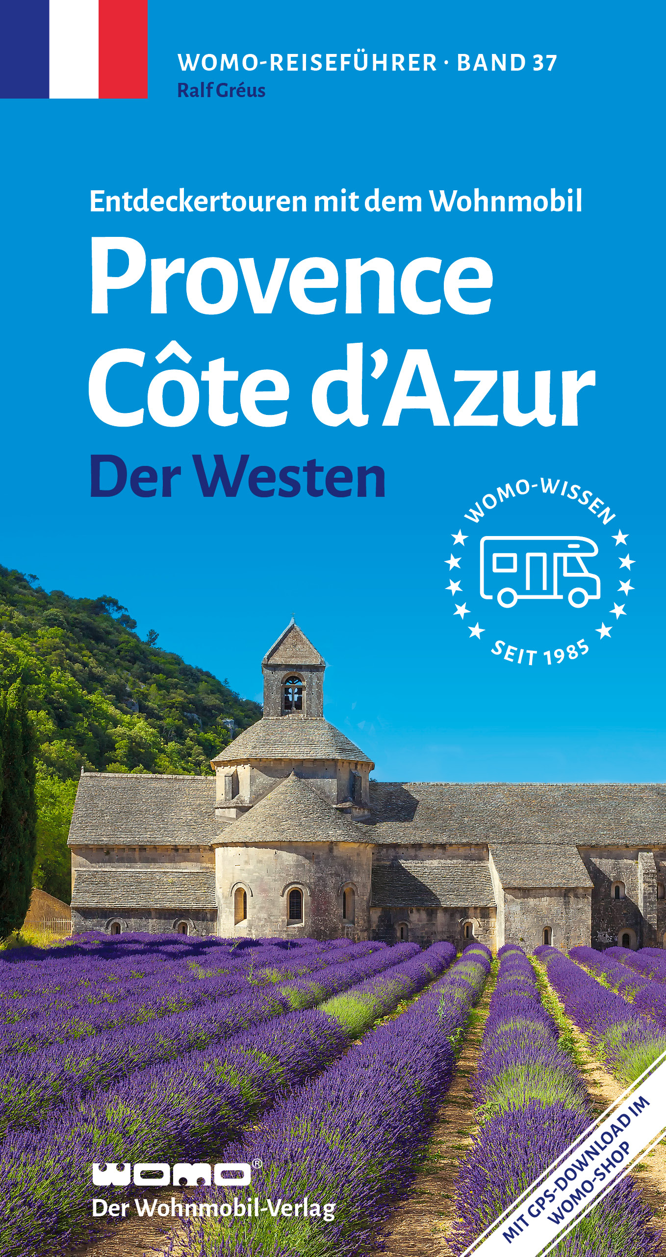 Campergids Mit dem Wohnmobil in die Provence 1 : Der Westen | WOMO 37 | ISBN 9783869033778