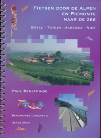 Fietsgids Fietsen door de Alpen en Piemonte naar de zee | Benjaminse | ISBN 9789077899359