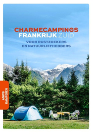 Campinggids Charme campings Frankrijk zuid | ANWB | ISBN 9789018047924