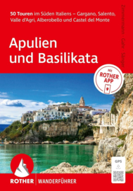 Wandelgids Apulien – Basilikata : Gargano · Salento · Valle d’Agri · Matera | Rother Verlag | ISBN 9783763315154