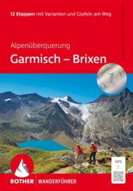 Wandelgids Alpenüberquerung Garmisch – Brixen  | Rother Verlag | ISBN 9783763314355