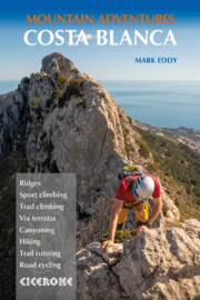 Wandelgids - Klimgids - Klettersteiggids Costa Blanca Mountain Adventures | Cicerone | ISBN 9781786310330