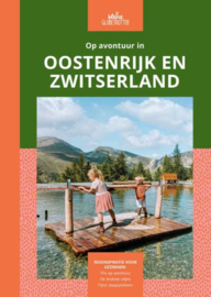 Reisgids Op avontuur in Oostenrijk en Zwitserland  | De kleine Globetrotter | ISBN 9789083205335