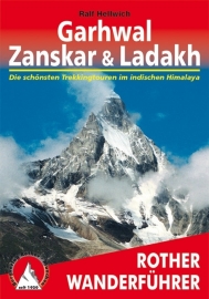 Wandel- & Trekkinggids Garhwal - Zanskar & Ladakh |  Rother Verlag | ISBN 9783763343829