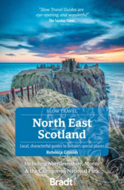 Reisgids North East Scotland Slow Travel | Bradt | ISBN 9781784779016