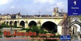 Fietsgids St. Jacobs Fietsroute Deel 1 |  Pirola | 860 km. van Haarlem naar Tours | ISBN 9789064558887