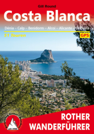 Wandelgids Costa Blanca | Rother Verlag | Denia – Calpe – Benidorm – Alcoy – Alicante – Torrevieja | ISBN 9783763343270