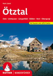 Wandelgids Ötztal : Ötztaler Alpen - Stubaier Alpen | Rother Verlag | ISBN 9783763344611