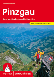 Wandelgids Pinzgau | Rother Verlag | Saalbach und Zell am See | ISBN 9783763342129