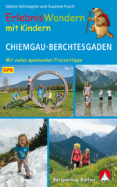 Wandelgids ErlebnisWandern mit Kindern Chiemgau – Berchtesgaden | Rother Verlag | ISBN 9783763332014