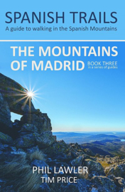 Wandelgids The mountains of Madrid | Spanish Trails | ISBN 9780995579729