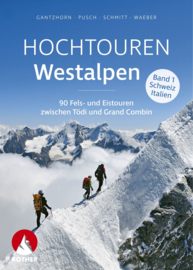 Klimgids-Trekkinggids Hochtouren Westalpen | Rother Verlag | ISBN 9783763334872