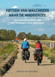 Fietsgids Fietsen van Walcheren naar de Waddenzee | Elmar | ISBN 9789038928111
