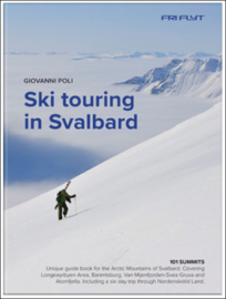 Toerskigids Ski Touring in Svalbard | Fri Flyt As | ISBN 9788293090885