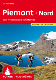 Wandelgids Piemonte Nord | Rother Verlag | Vom Monte Rosa bis zum Monviso | ISBN 9783763343607