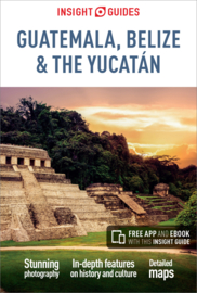 Reisgids Guatemala, Belize & the Yucatan | Insight Guides | ISBN 9781786717894