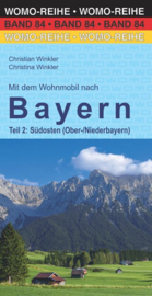 Campergids Mit dem Wohnmobil nach Bayern 2: Südosten (Nieder-/Oberbayern) | WOMO Verlag |ISBN 9783869038421