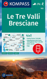 Wandelkaart  Le Tre Valli - Bresciana 4 in 1 kaart | Kompass 103 | 1:50.000 | ISBN 9783991211136