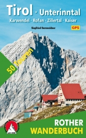 Wandelgids Tirol - Unterinntal | Karwendel · Rofan · Tuxer - Zillertal · Kaiser | Rother Verlag | ISBN 9783763330607