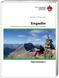 Alpinegids Engadin - Gipfelziele zwischen Samnaun und Bergell | SAC | ISBN 9783859023277