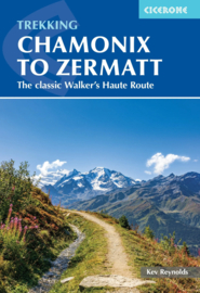 Wandelgids-Trekkinggids Chamonix to Zermatt, Walkers Haute Route | Cicerone | ISBN 9781786311382