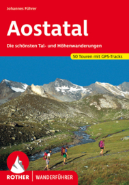 Wandelgids Aostatal | Rother Verlag | mit Großem Walserweg und Alte Vie 1 und 2 | ISBN 9783763340330