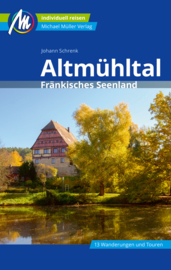 Reisgids Altmühltal, Frankisches Seenland | Mueller Verlag | ISBN 9783956547171