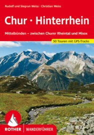 Wandelgids Chur-Hinterrhein | Rother Verlag | Zwischen Churer Rheintal und Misox | ISBN  9783763341856