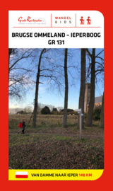 Wandelgids Brugse Ommeland - Ieperboog | Grote Routepaden GR131 | ISBN 9789492608062
