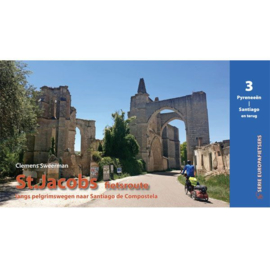 Fietsgids St. Jacobsfietsroute Deel 3 | Pirola | Fietsroute Pyreneeën - Santiago | ISBN 9789083407609
