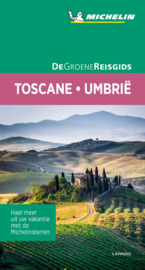 Reisgids Toscane-Umbrië-Marche | Michelin groene gids | ISBN 9789401465267