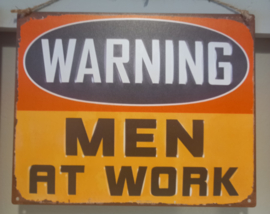 Warning Men At Work