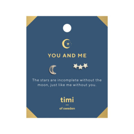 Timi of sweden | You and Me | oorbellen maan en sterren